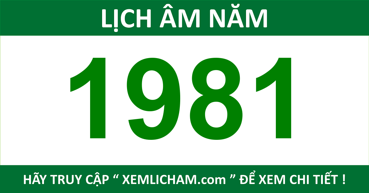 Lịch Âm 1981 Lich Van Nien 1981 Lịch 1981