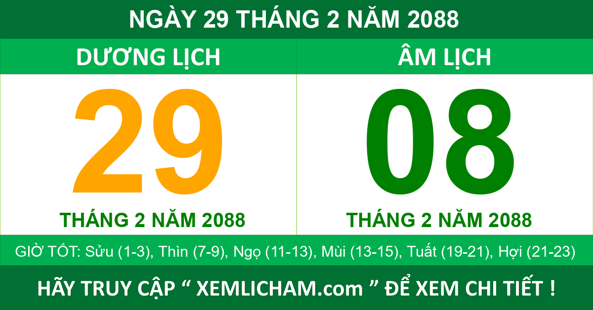 Lịch Âm Ngày 29 Tháng 2 Năm 2088 - Lịch Vạn Niên 29/2/2088