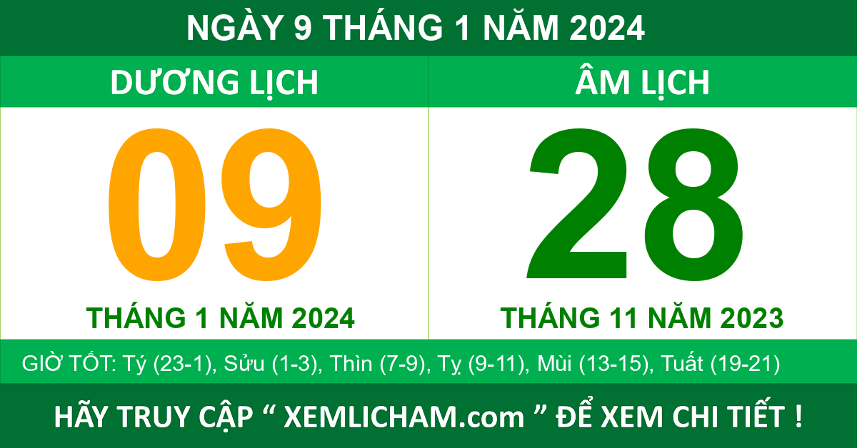 Lịch Âm Ngày 9 Tháng 1 Năm 2024 - Lịch Vạn Niên 9/1/2024