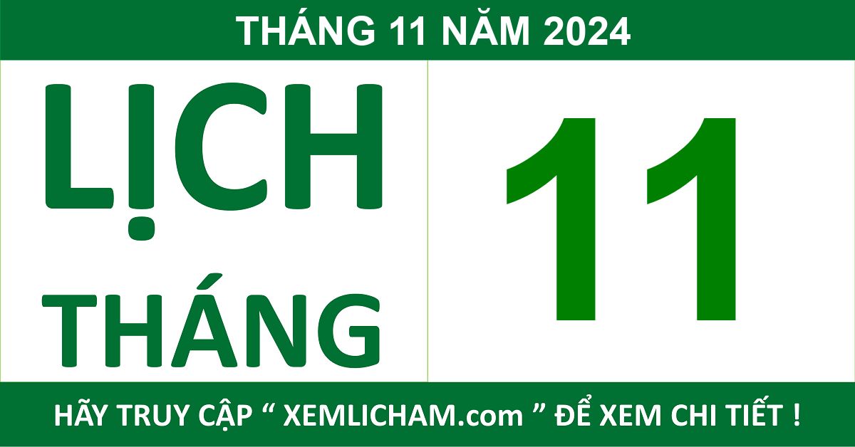 Lịch Âm Tháng 11 Năm 2024 - Lịch Âm 11/2024 - Lich Van Nien 11/2024