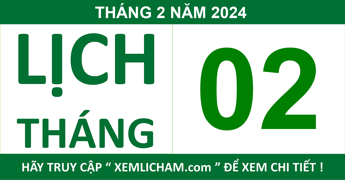 Lịch Âm Tháng 2 Năm 2024 Lịch Âm 2/2024 Lich Van Nien 2/2024