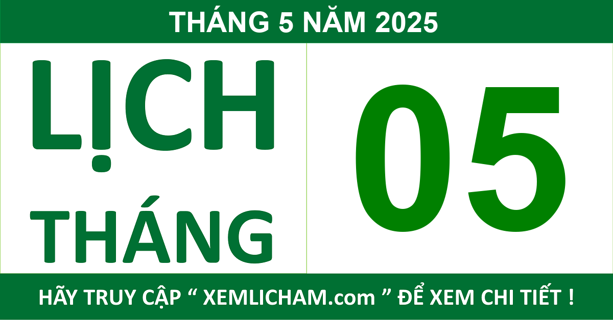 Lịch Âm Tháng 5 Năm 2025 Lịch Âm 5/2025 Lich Van Nien 5/2025